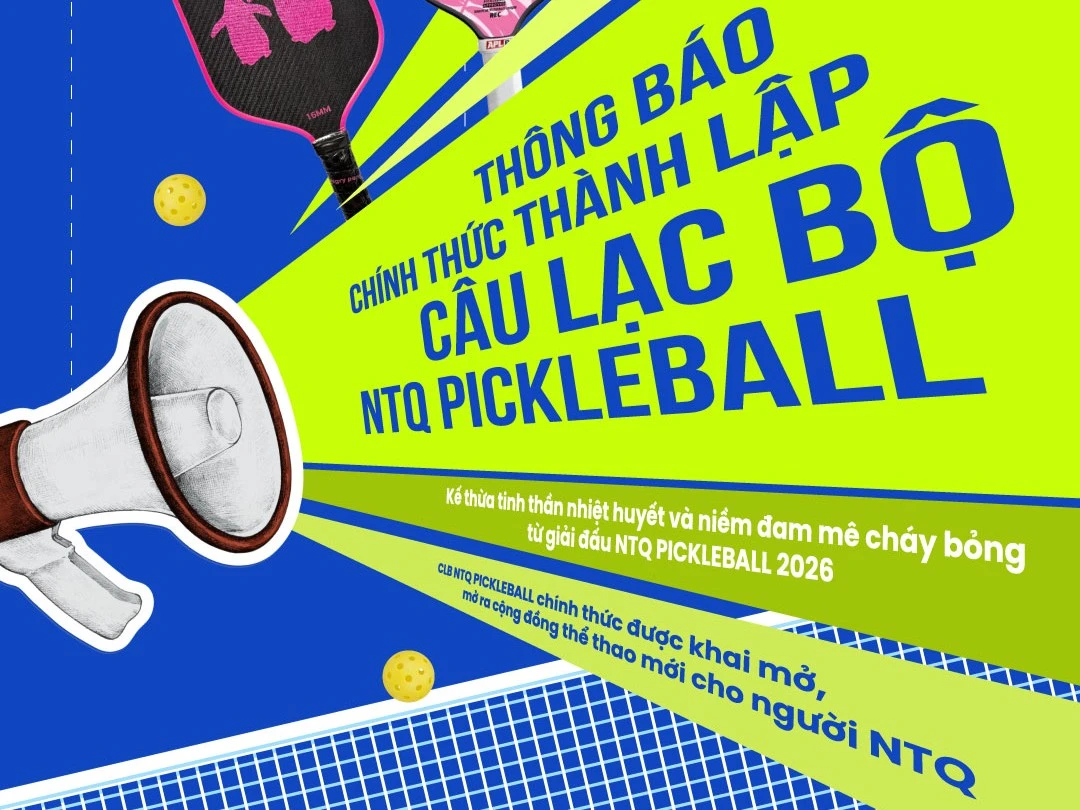 THÔNG BÁO: CHÍNH THỨC THÀNH LẬP CÂU LẠC BỘ NTQ PICKLEBALL