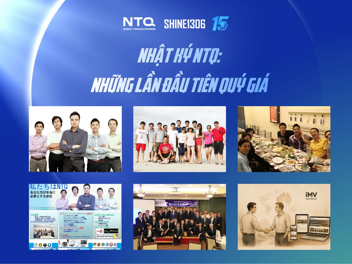 NHẬT KÝ NTQ: NHỮNG LẦN ĐẦU TIÊN QUÝ GIÁ